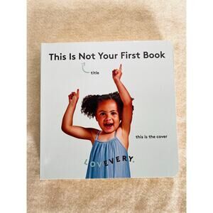 Lovevery This is Not Your First Book Board Book